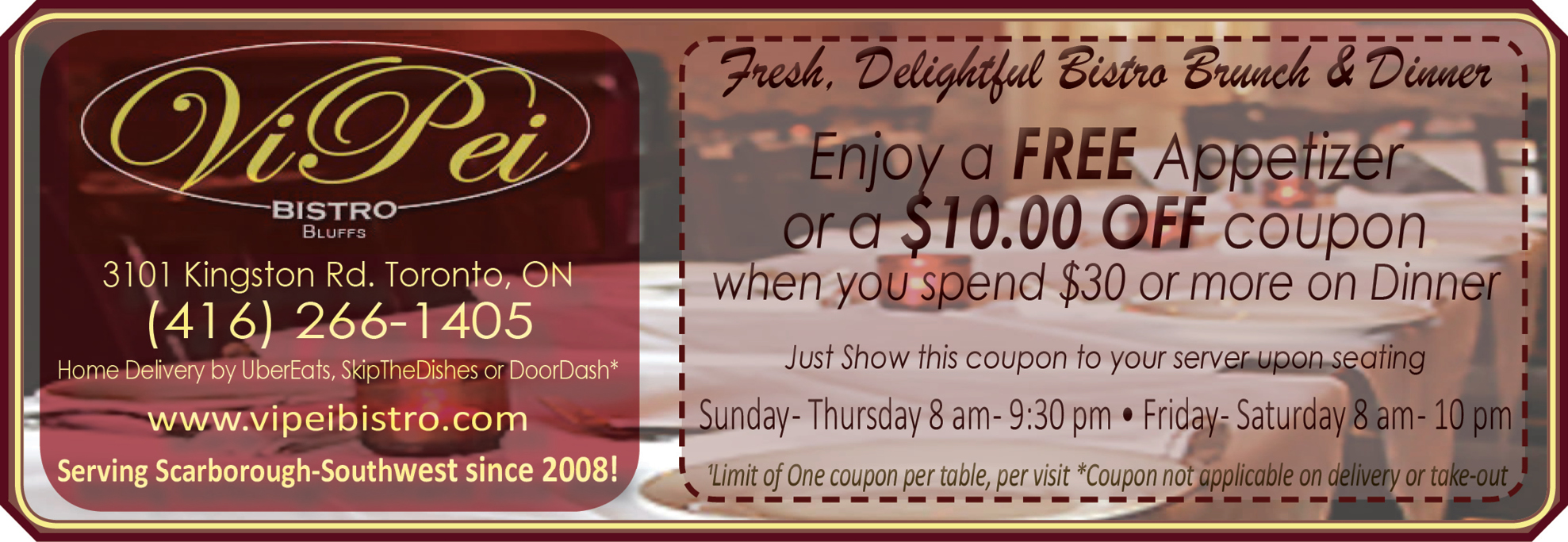 Bring in this coupon & Enjoy a Free Appetizer!
VIPEIBISTRO.COM